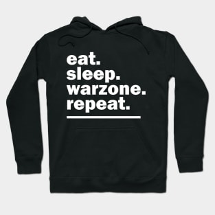 Eat sleep warzone repeat Hoodie